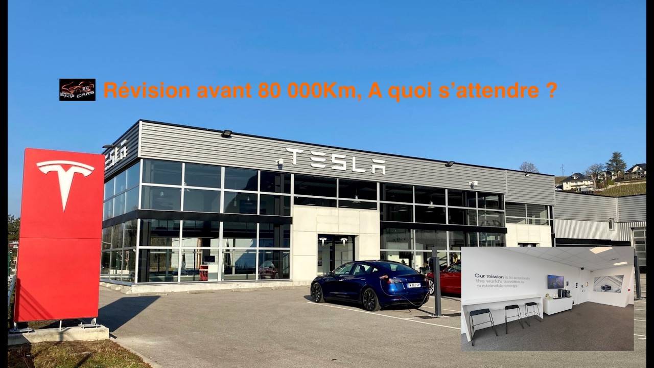 Entretien Tesla avant 80 000KM ? Est ce raisonnable ?