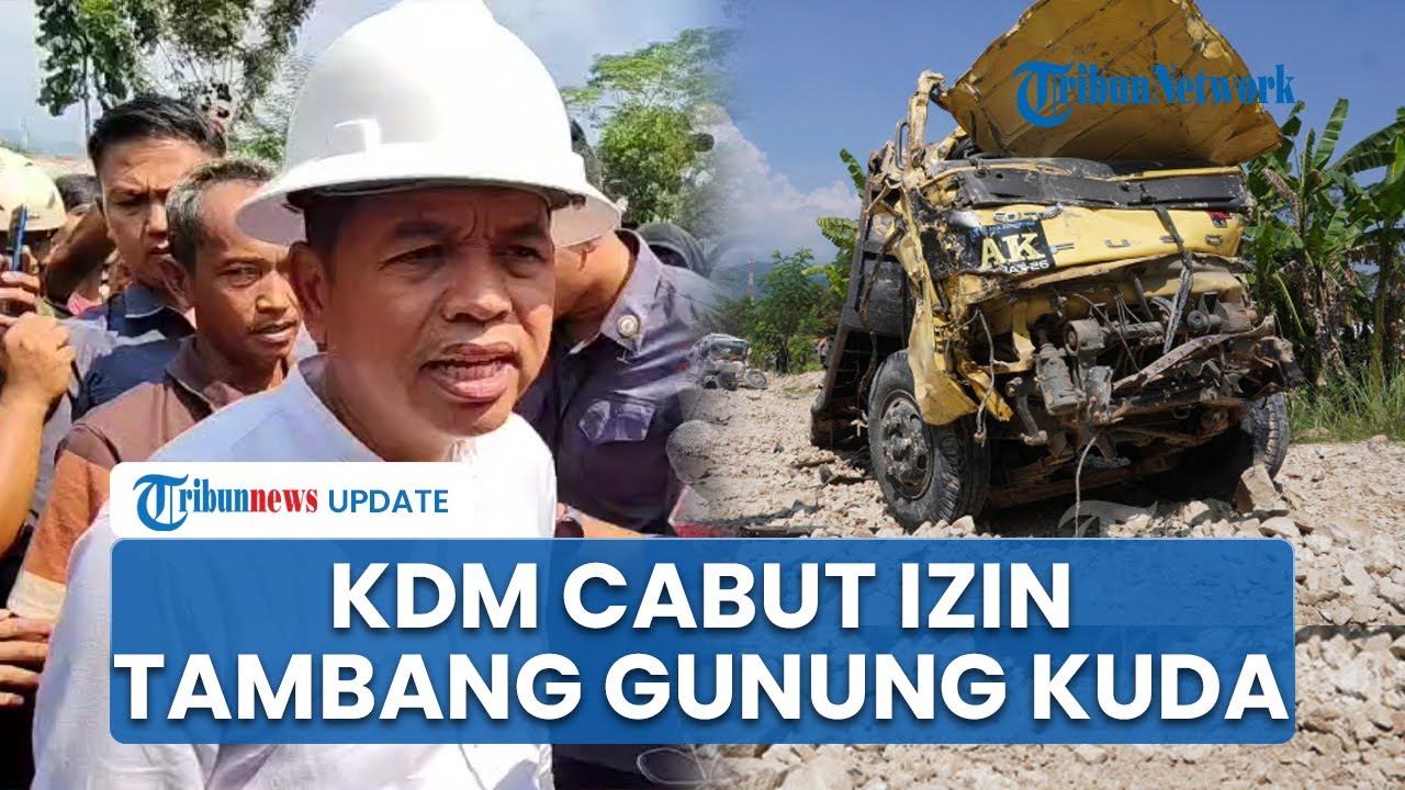 Dedi Mulyadi soal Longsor Gunung Kuda di Cirebon: Tak Ada Ampun, Izin Usaha Langsung Dicabut!