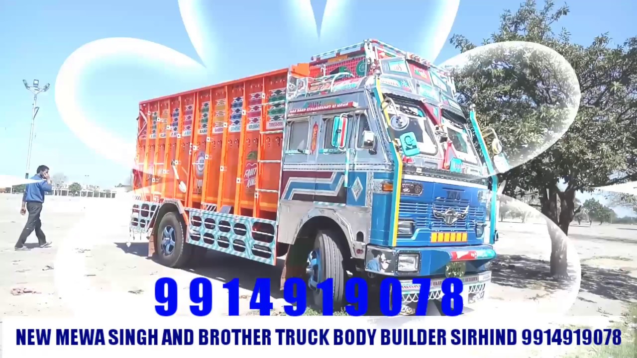 NEW MEWA SINGH & BROTHER TRUCK BODY BUILDER SIRHIND 9914919078