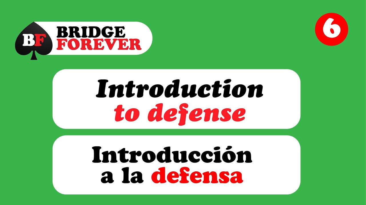 6 - Introduction to defense - Introducción a la defensa.