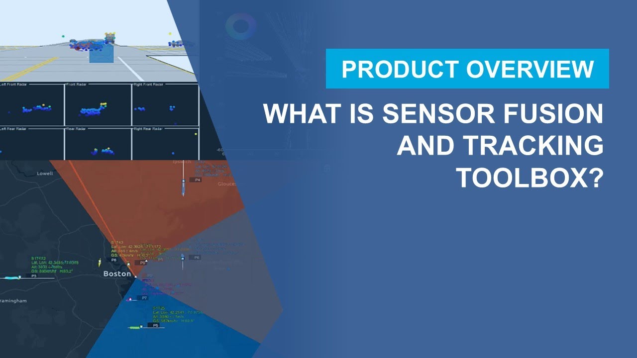 What Is Sensor Fusion and Tracking Toolbox?