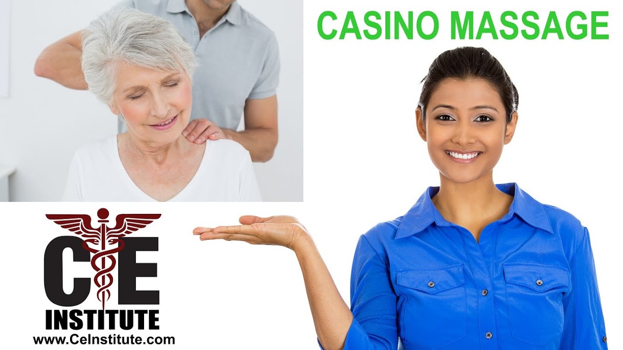 A Few Quick Tips in How to Provide Professional Casino Chair Massage