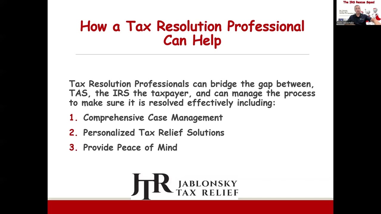 The Taxpayer Advocate (TAS) Your Ally when Facing IRS Problems!