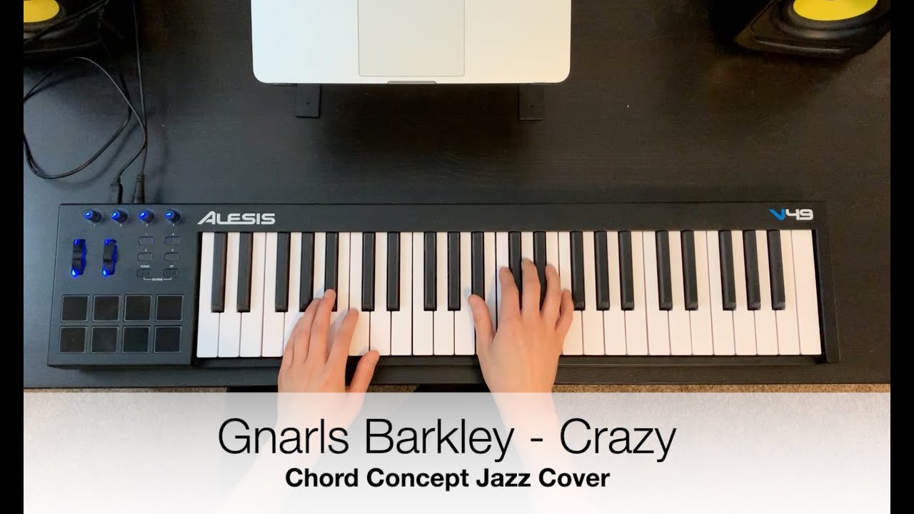 Gnarls Barkley - Crazy (Chord Concept Jazz Piano Cover)
