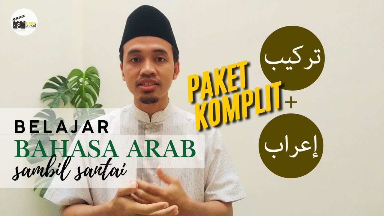 Belajar Menyusun Kalimat Bahasa Arab dan Nahwu Praktis Sekaligus