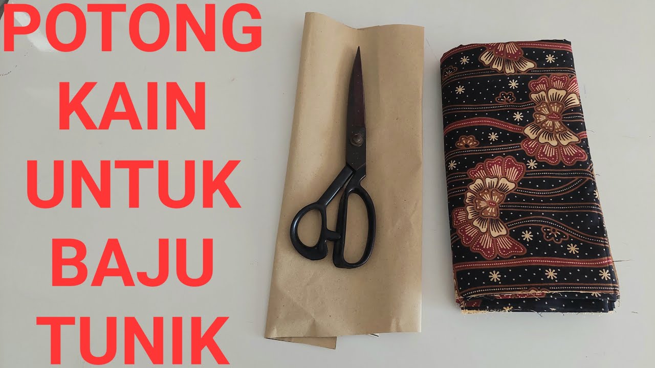 POTONG KAIN BATIK || UNTUK BAJU TUNIK
