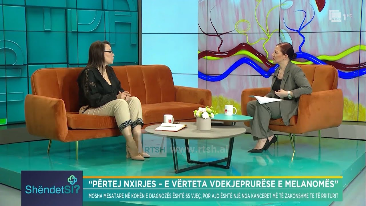 Përtej nxirjes - e vërteta vdekjeprurëse e melanomës. Dr. Monika Fida | “ShëndetSi” në RTSH