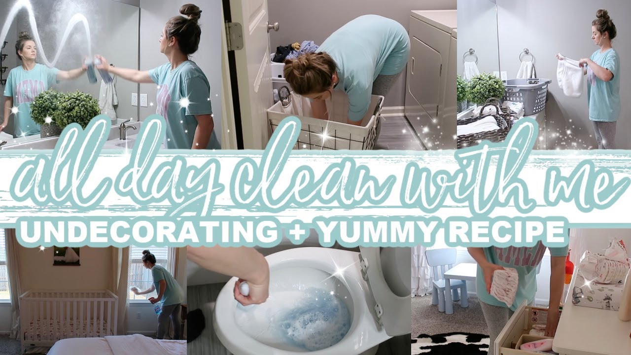 ALL DAY CLEAN WITH ME | EXTREME CLEANING MOTIVATION + UNDECORATING | EASY RECIPE | Lauren Yarbrough