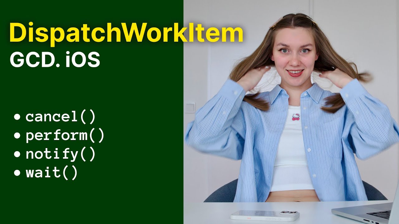 GCD iOS | DispatchWorkItem