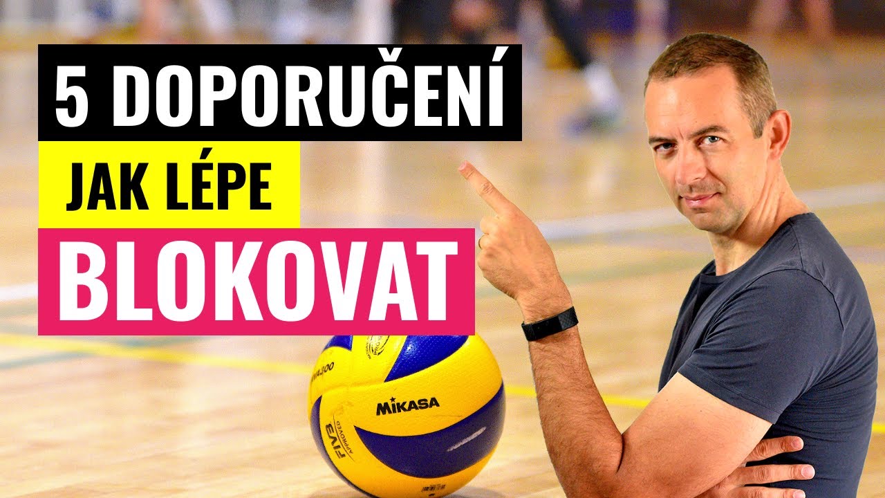 5 doporučení jak lépe blokovat 👍