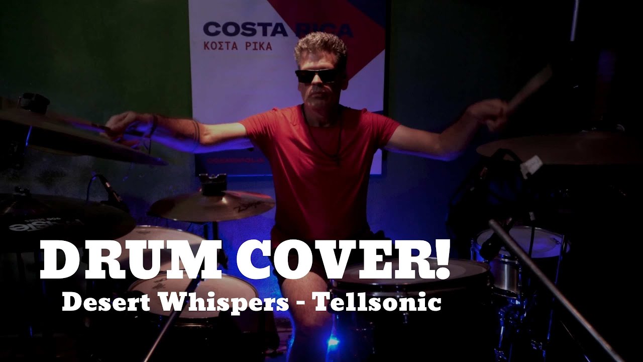 #drumcover  Desert Whispers   Tellsonic