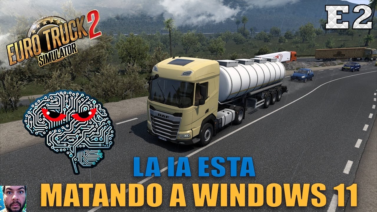 👷🏽Euro Truck Simulator 2 🚚LA IA ESTA MATANDO A WINDOWS 11 /E2 #ets2 #bestcommunityever #scssoftware