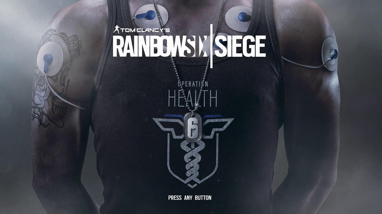 Rainbow Six Siege Operation Health Opening Theme Song