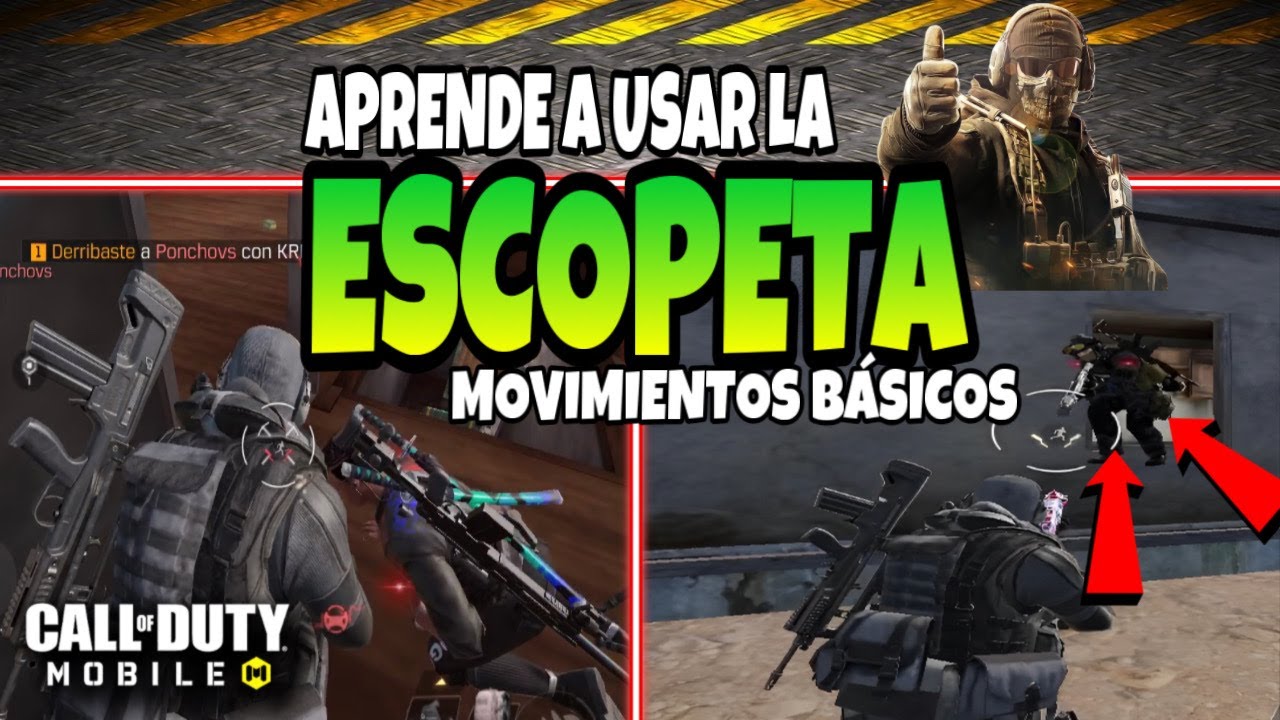 APRENDE A USAR LA ESCOPETA | MOVIMIENTOS B&Aacute;SICOS | CALL OF DUTY MOBILE