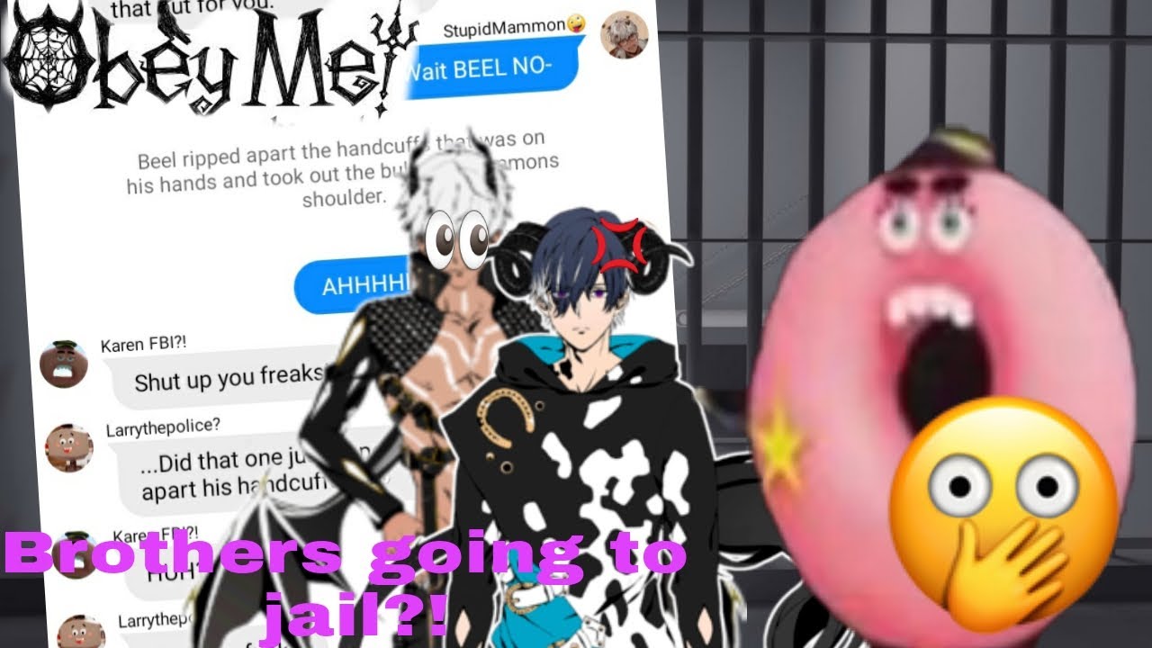 Brothers going to Jail?!///Obey me Texting story///