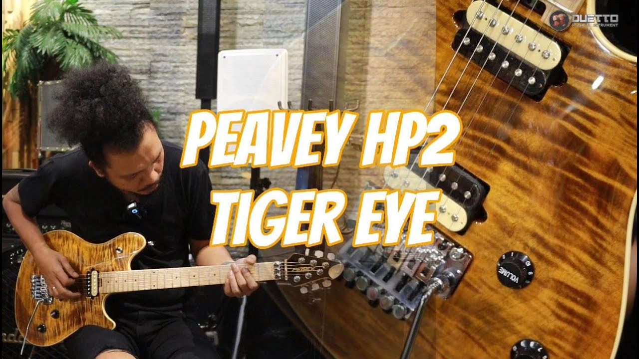 Review | Peavey HP2 Tiger Eye BE | Duettomusic