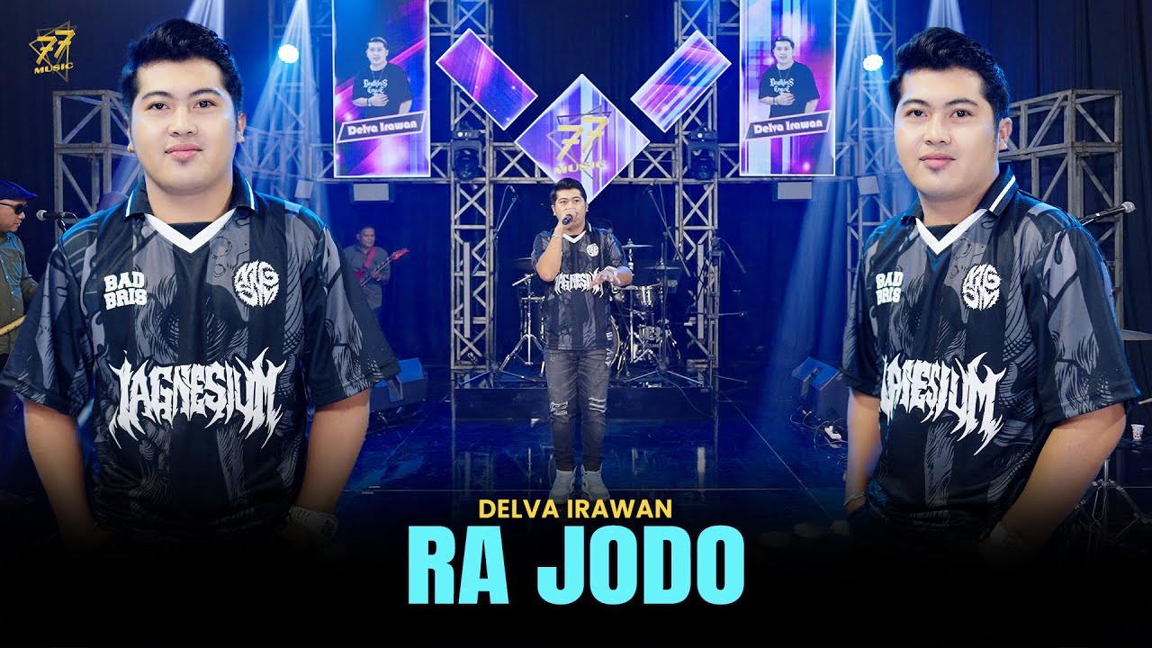DELVA IRAWAN - RA JODO | Feat. OM SERA ( Official Music Video )