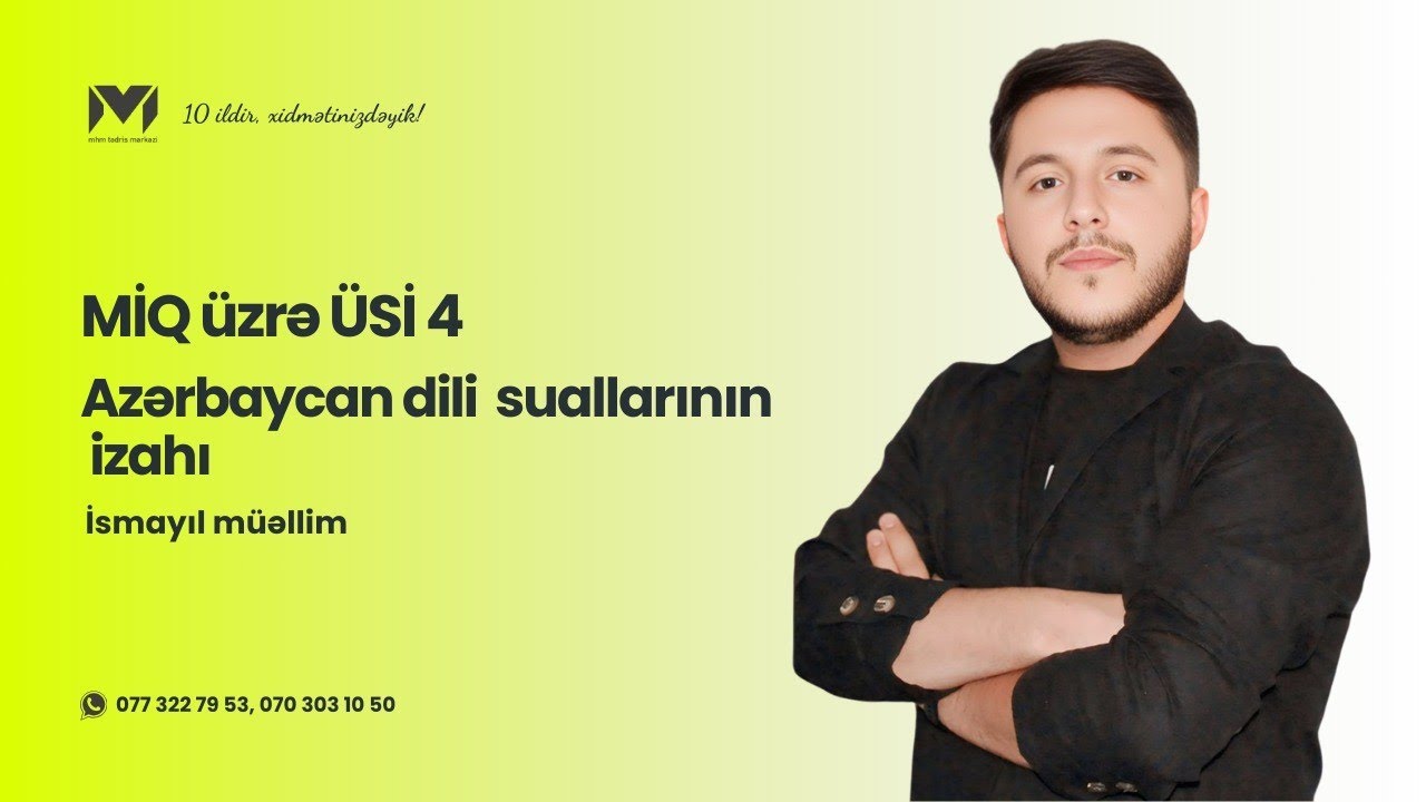 MİQ üzrə ÜSİ 4 | Azərbaycan dili (ixtisas)| İsmayıl müəllim 
