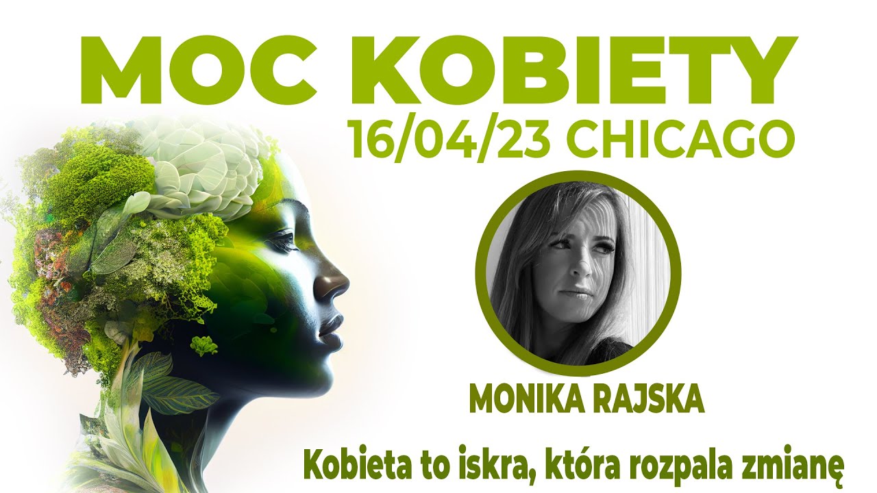 16/04/23 | MONIKA RAJSKA | MOC KOBIETY | CHICAGO