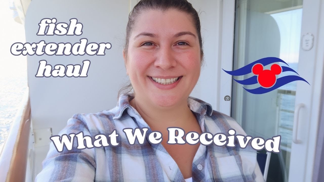 FISH EXTENDER HAUL | Disney Cruise 🚢