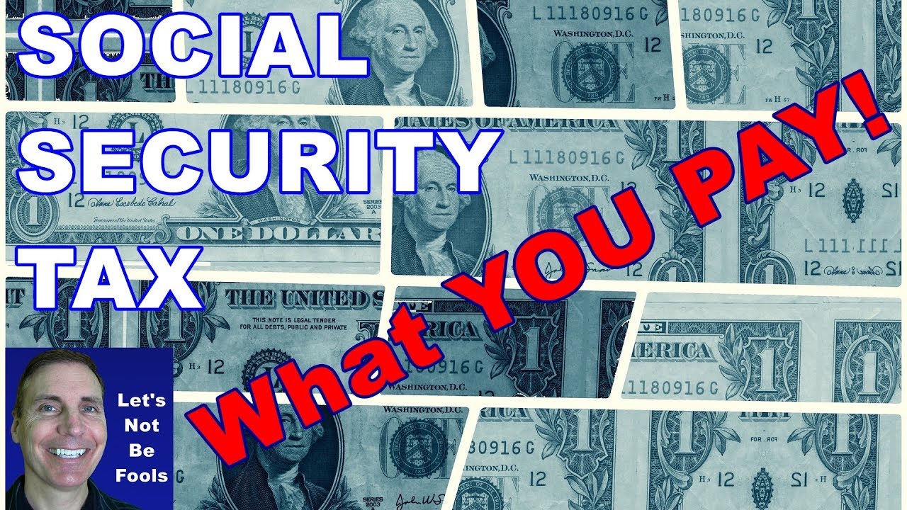 Social Security Tax Withholding - What do YOU Pay?