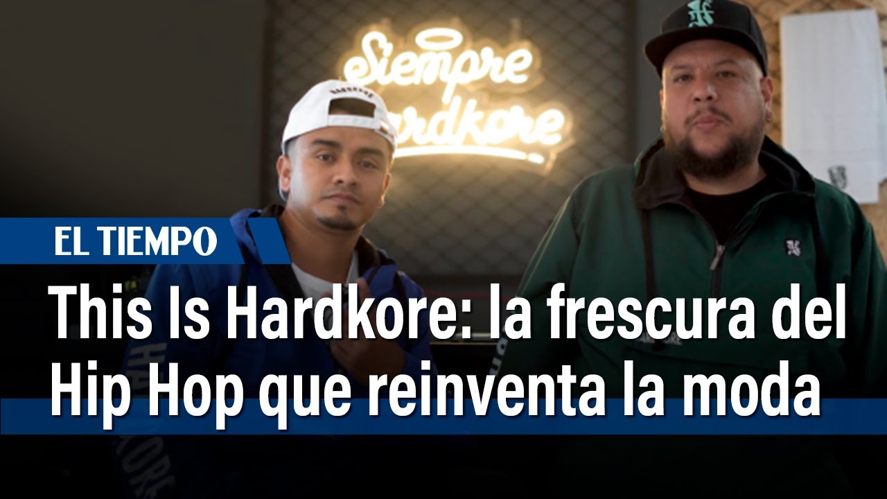 This Is Hardkore: la frescura del Hip Hop que reinventa la moda en Bogotá | El Tiempo