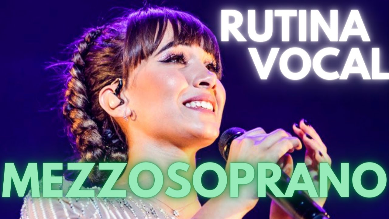 RUTINA VOCAL para  MEZZOSOPRANO - Calentamiento y entrenamiento Lírico y Moderno para mujer