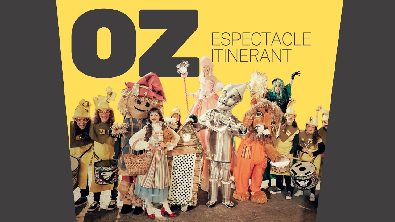 OZ - ESPECTACLE ITINERANT