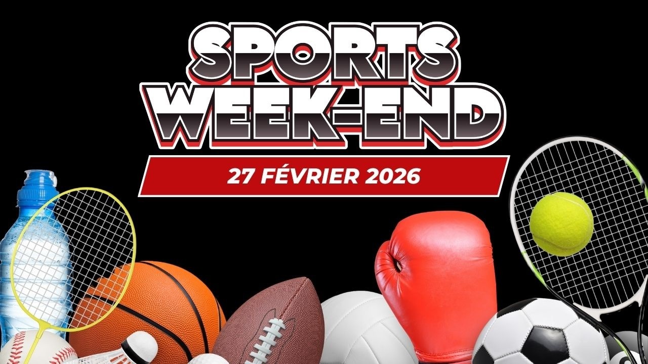 Sports Week-End du 27 février 2026