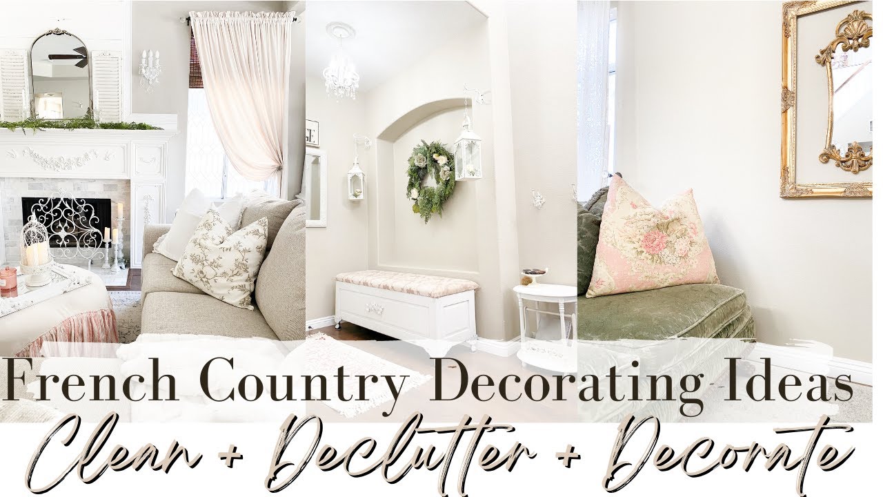 FRENCH COUNTRY DECORATING IDEAS ~ CLEAN+DECORATE ~ FRENCH COUNTRY STYLE ~ NEW FURNITURE ~MONICA ROSE