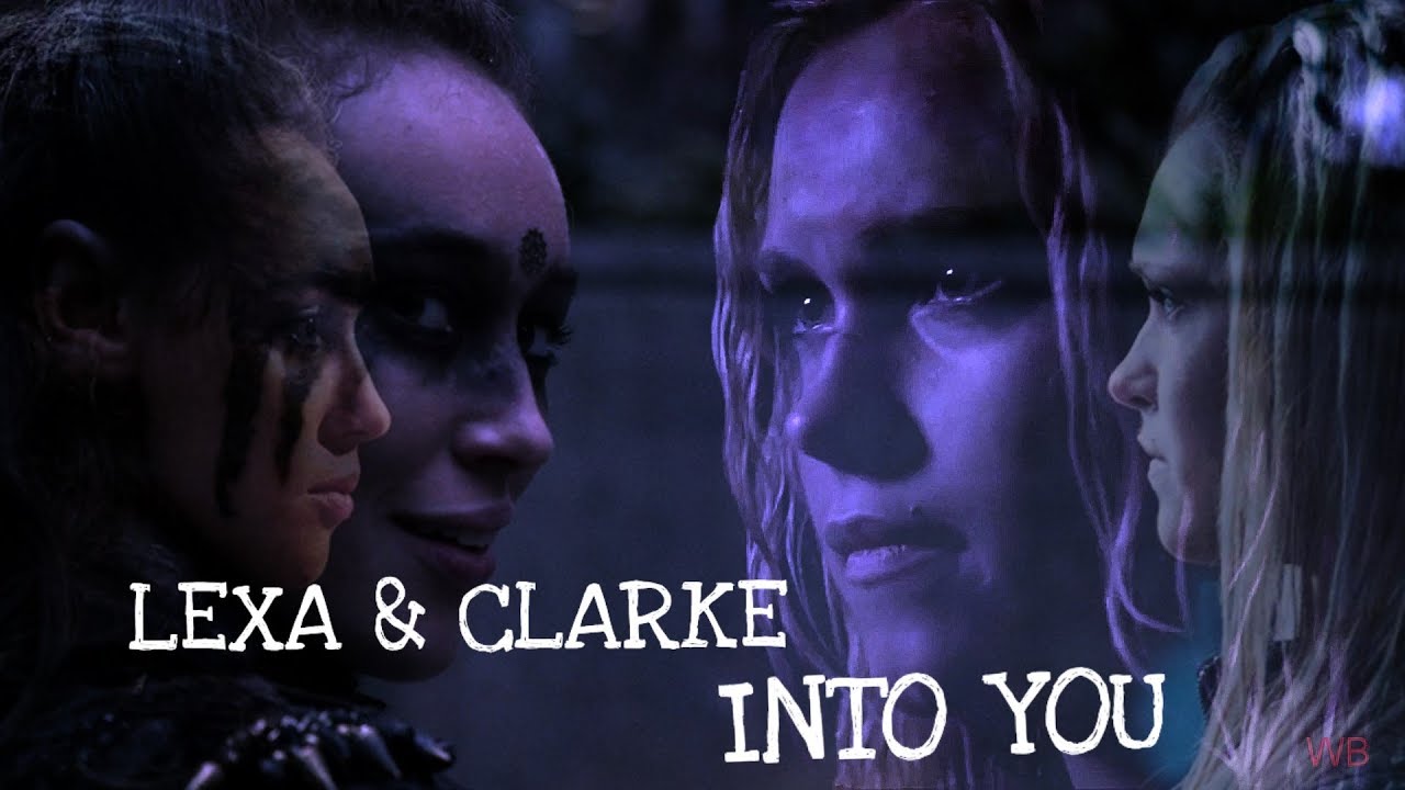 CLARKE & LEXA | INTO YOU (Clexa)