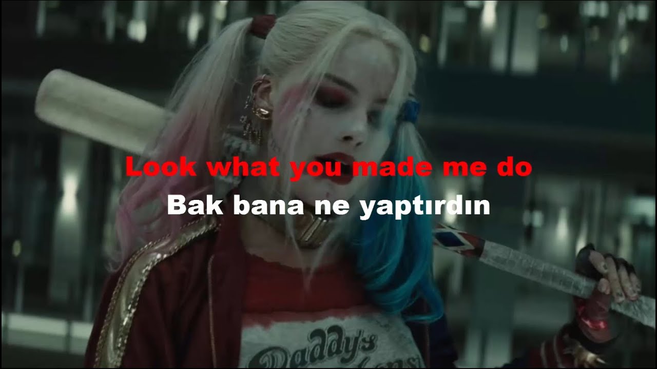 Taylor Swift - Look What You Made Me Do İngilizce Geliştirmek İçin Türkçe İngilizce Alt Yazılı