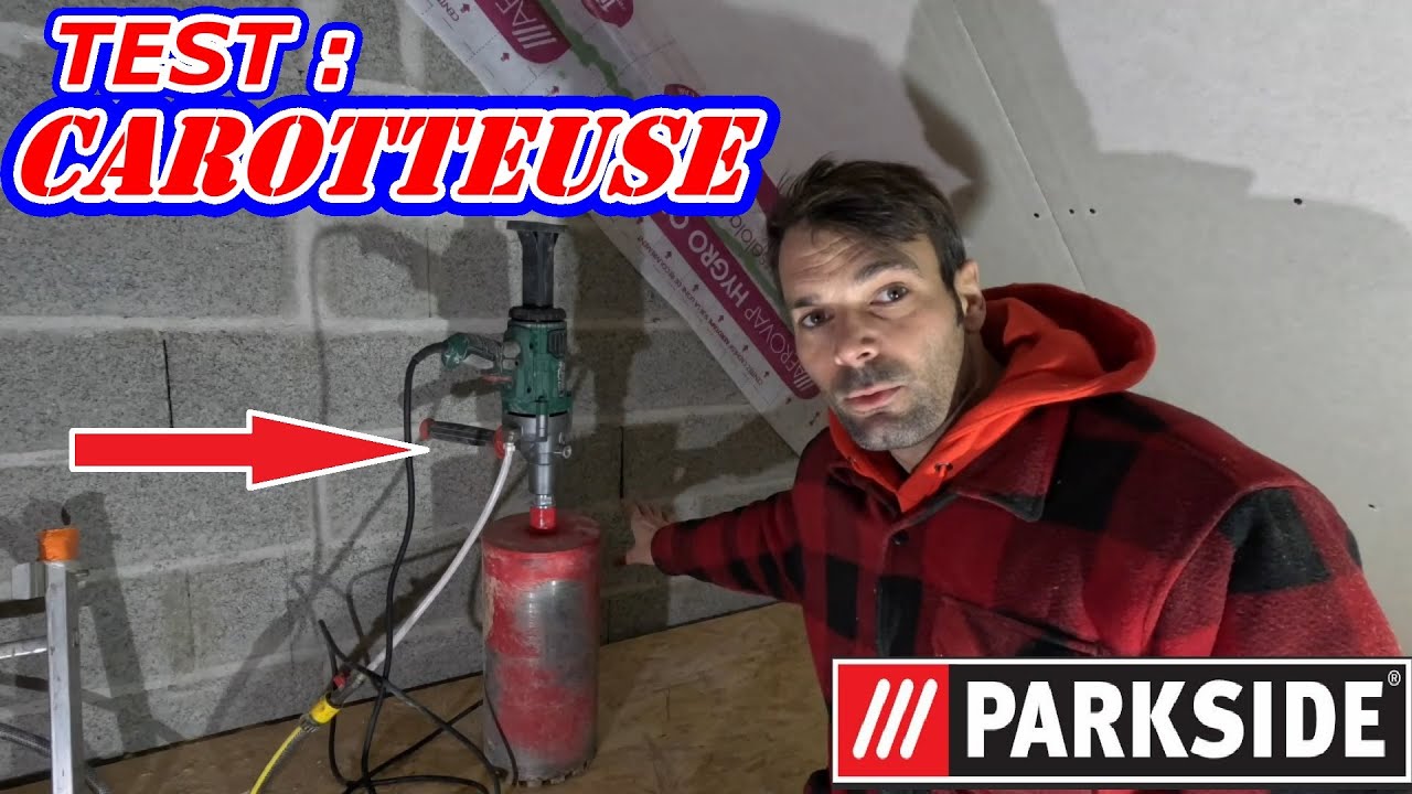 Test: Carotteuse PARKSIDE.  Est-il possible de forer du béton à pas cher