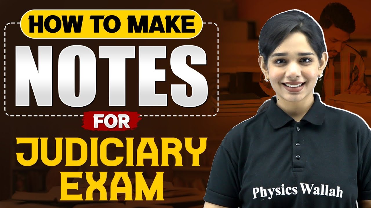 How To Make Notes For Judiciary Exam | Judiciary Preparation 2025 | Judiciary Wallah