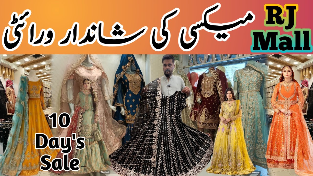 PART 2 Latest Party Wear Maxi | Hand Embroidery Dresses in RJ Shopping Mall Karachi