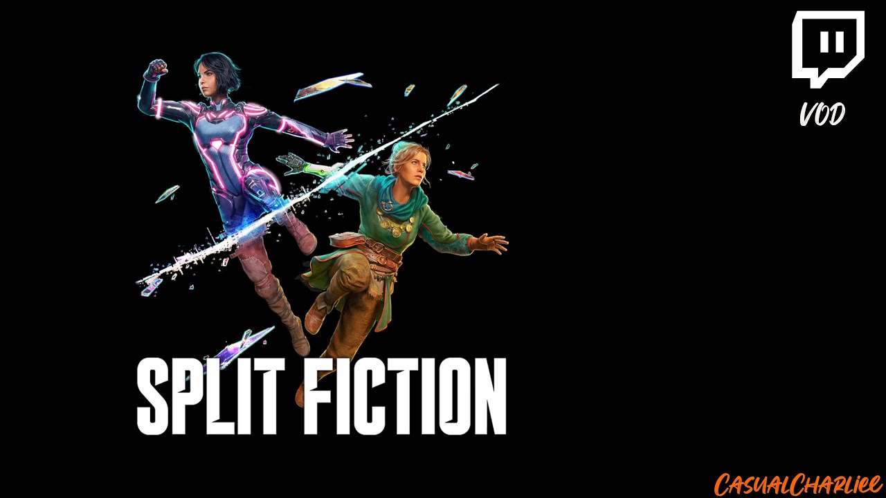 Split Fiction - Epi 6/6
