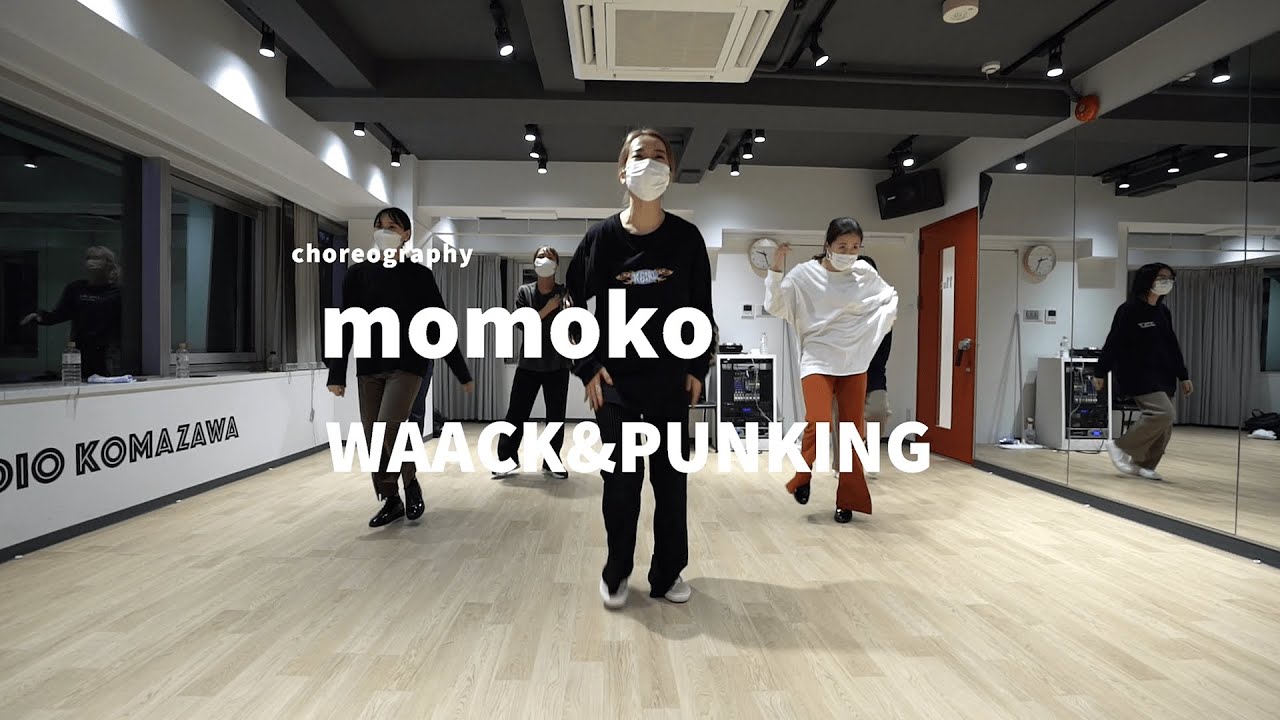 momoko - WAACK & PUNKING Dance class/ NOA DANCE ACADEMY