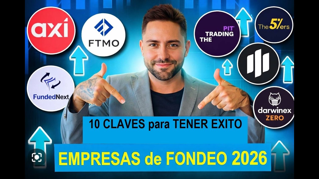 10 Claves para tener Exito en trading con Empresas de Fondeo
