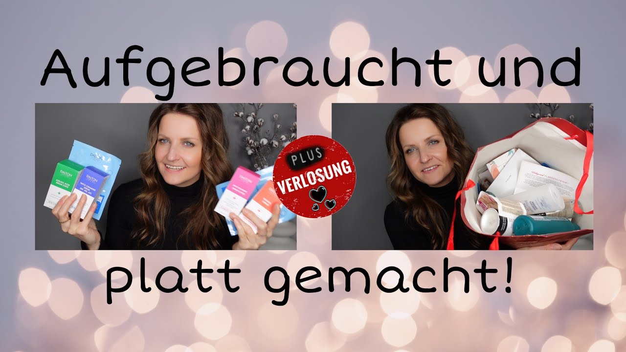Aufgebraucht und platt gemacht I Mega Verlosung I Pflege und Schminke I by meloflori