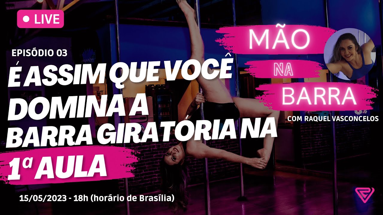 É assim que você DOMINA a Barra Giratória na Primeira Aula de Pole Dance | Mão na Barra Ep. 03