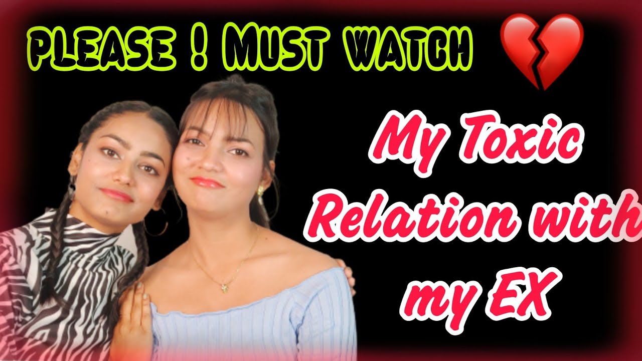 My *Toxic Relationship With My Ex*💔 | I Still *REGRET*😓