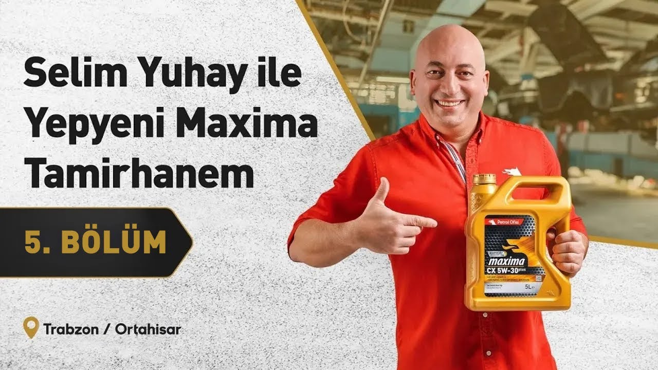 Selim Yuhay ile Yepyeni Maxima Tamirhanem - 5. B&ouml;l&uuml;m
