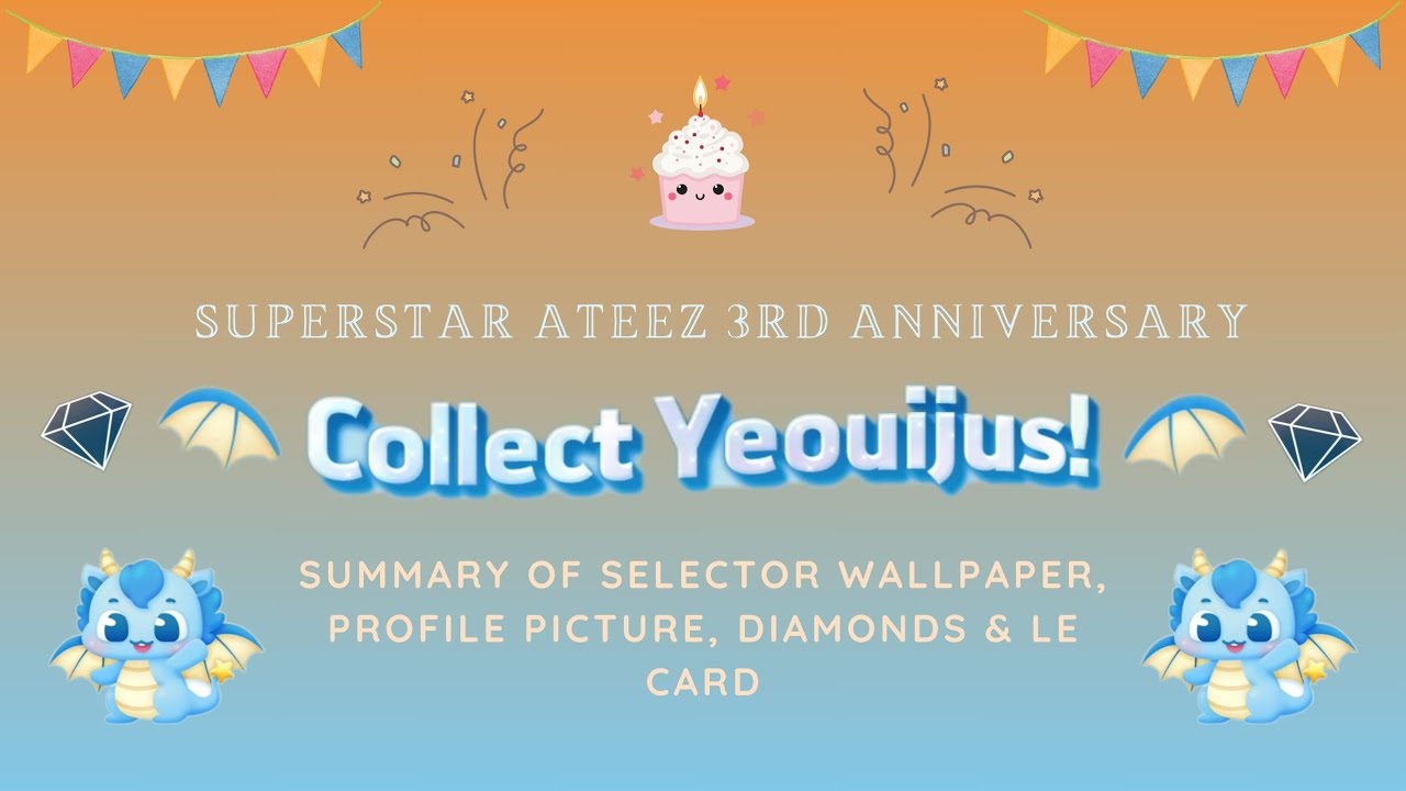 [SuperStar ATEEZ] 3rd Anniversary of SSA, Lots of Limited Card, Diamonds, Wallpaper, & Profile Pict
