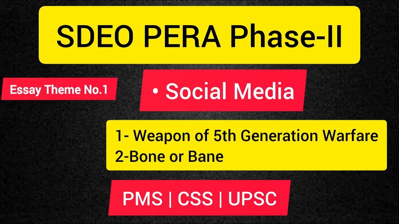 Essay on Social Media | All Important Topics Explained  | For SDEO PERA, PMS, CSS, PPSC & UPSC
