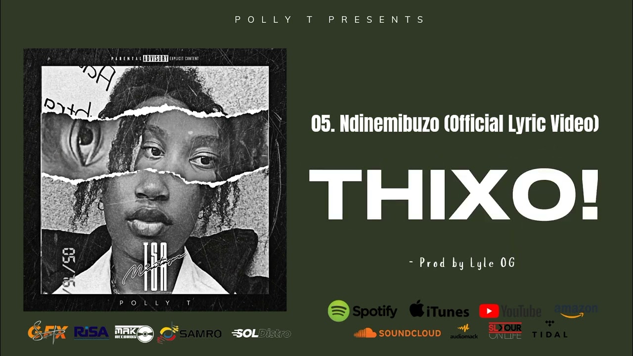 Polly T - Ndinemibuzo (Official Lyric Video)