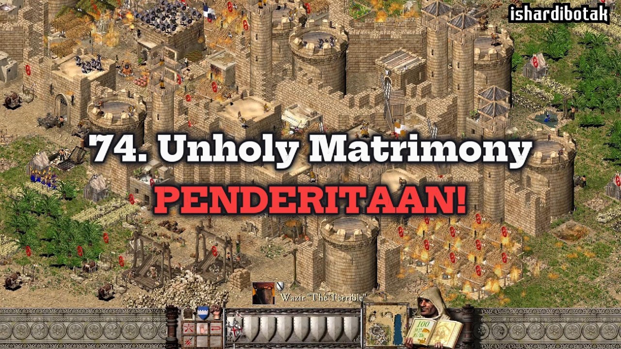 Stronghold Crusader HD - Unholy Matrimony (Trail/Mission 74) - Gameplay