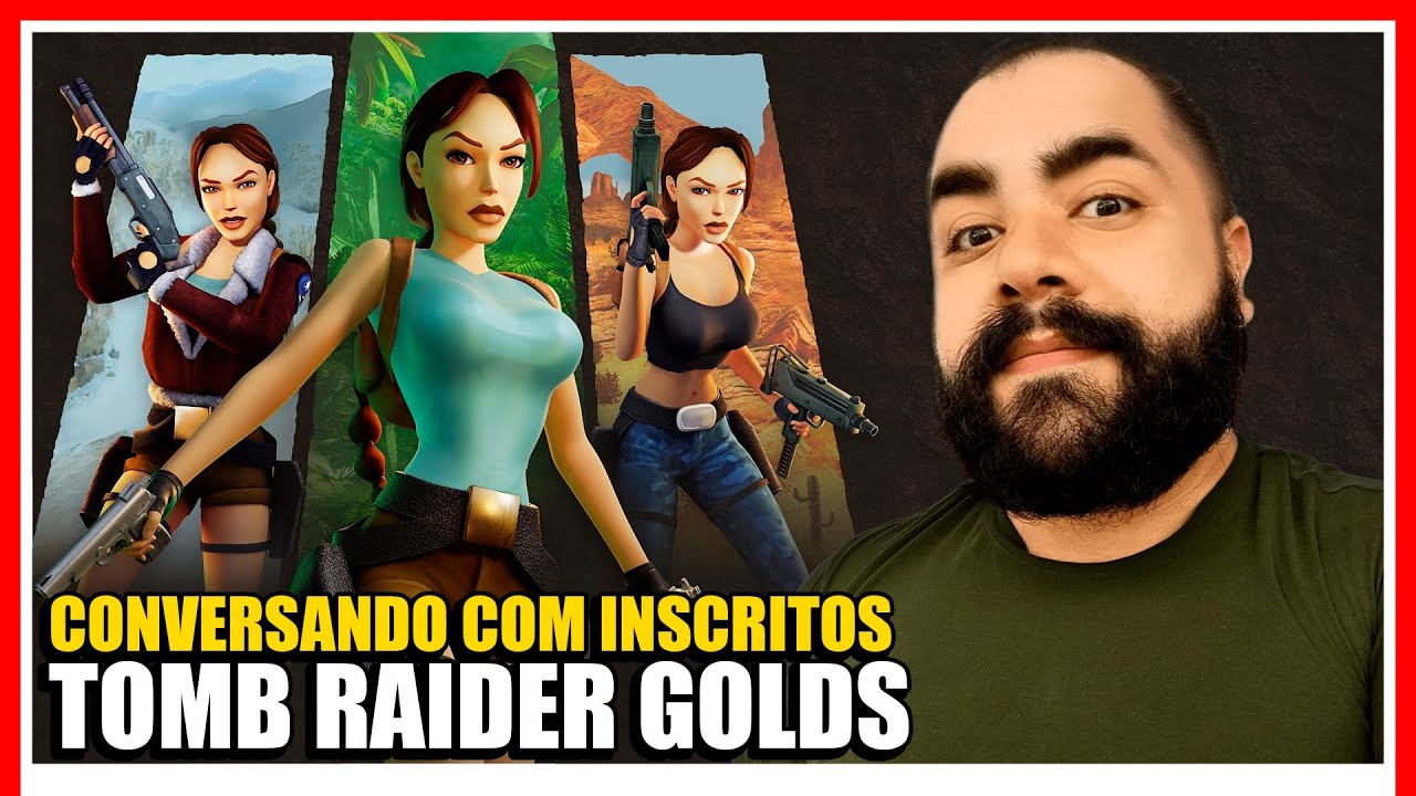 🔴AO VIVO: Conversando com inscritos | TOMB RAIDER GOLDS REMASTERED (PS4)