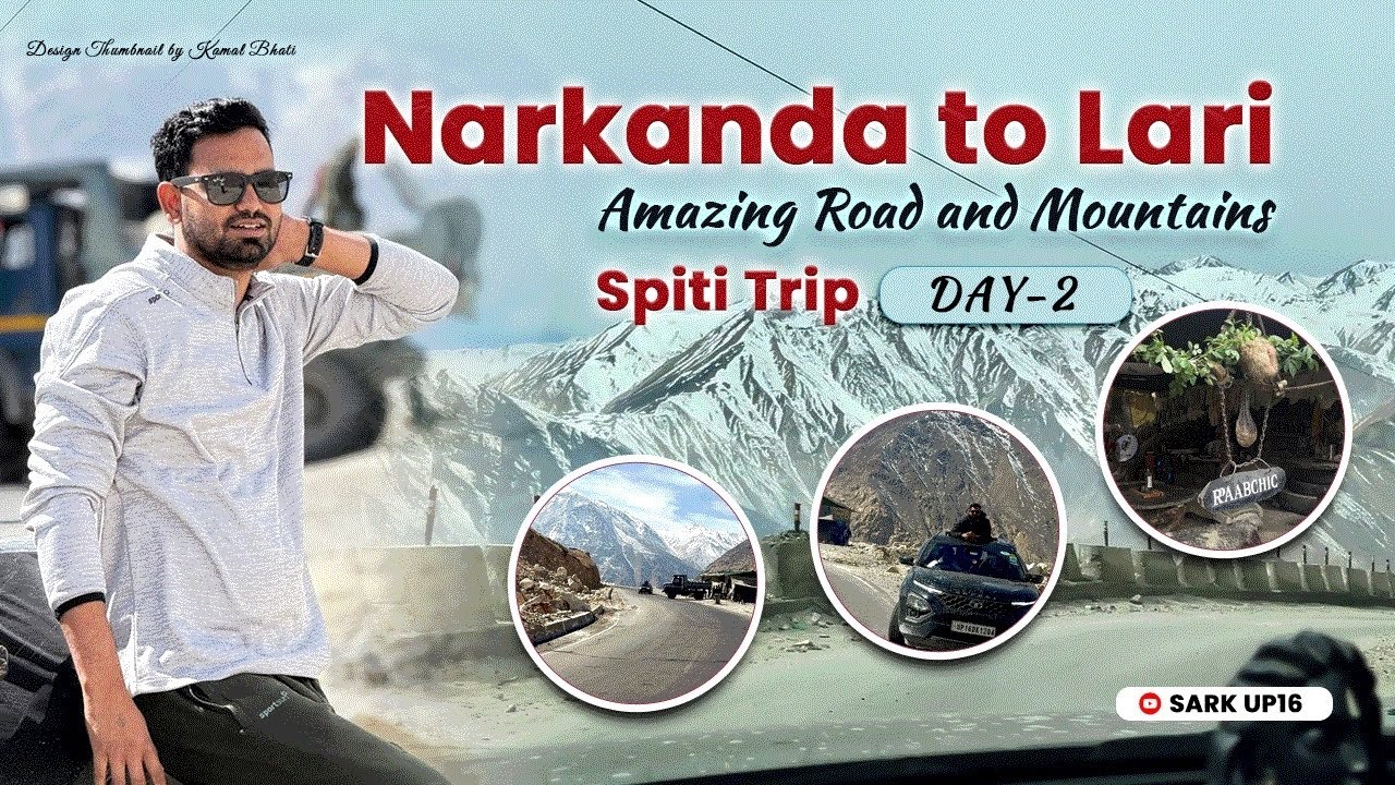 Spiti trip day-2//narkanda to lari village//amazing road and mountains #mountains #travel #mountain 