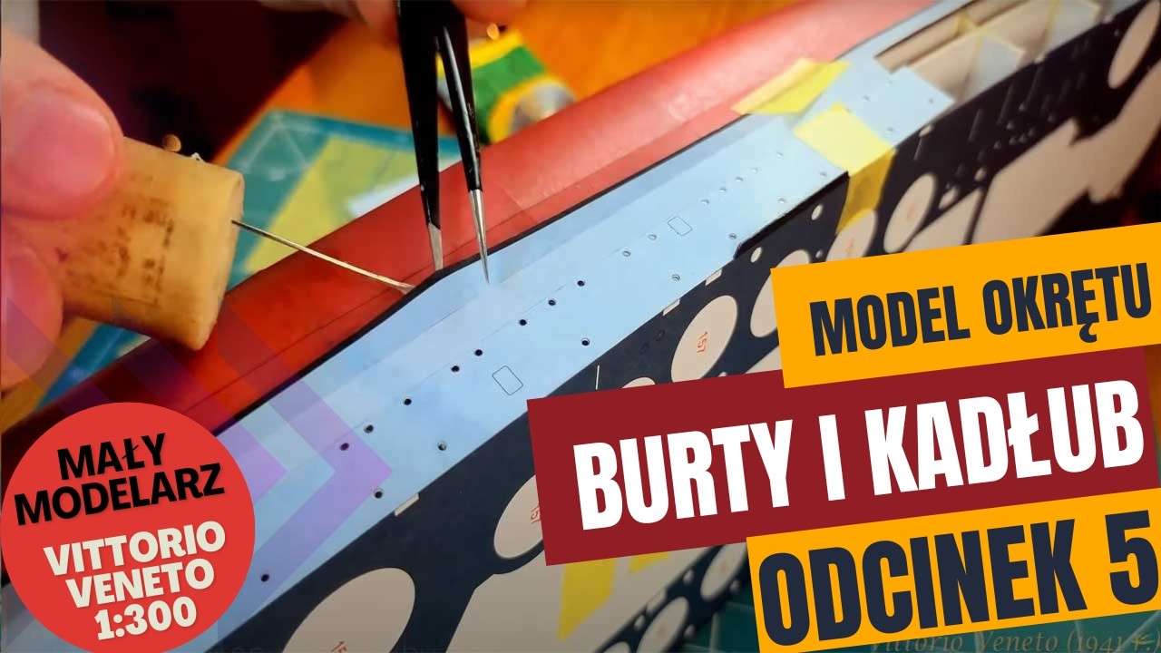 Modelarstwo kartonowe. Mieszanie retuszu, jak wyciąć otwory na bulaje? Gotowy kadłub Vittorio Veneto