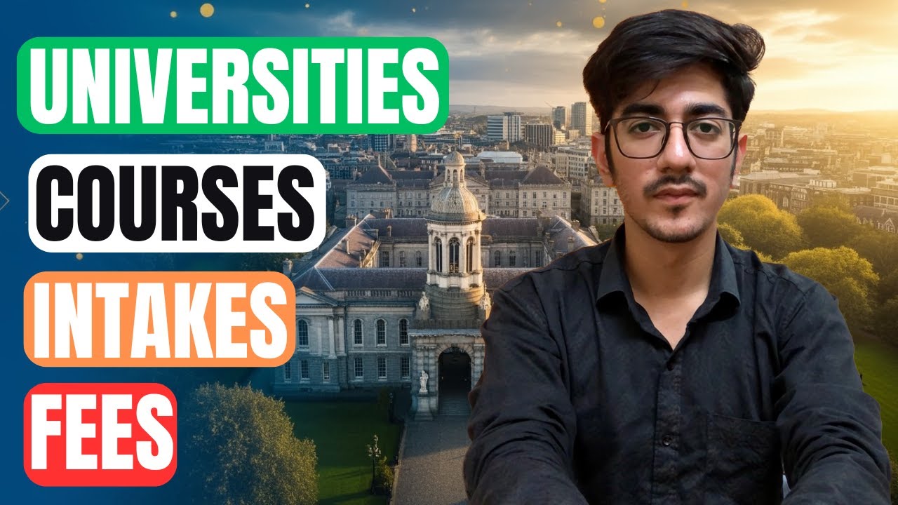 Study in Ireland | Everything You Need to Know: Courses, Fees, Universities